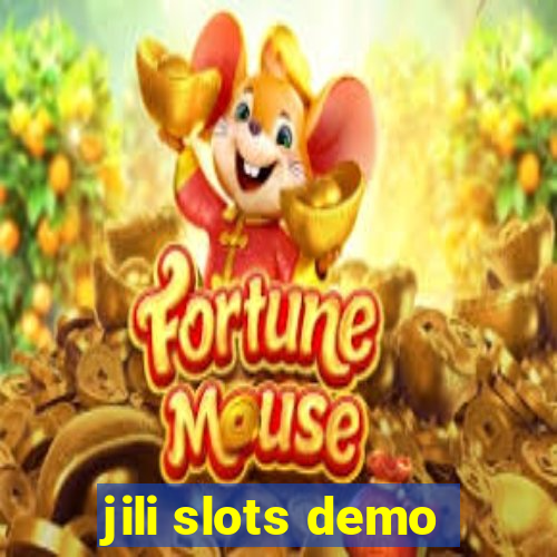 jili slots demo